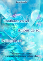 Confiance_en_soi,_Amour_de_soi,_Estime_de_soi_Pour_apprendre_√†.pdf